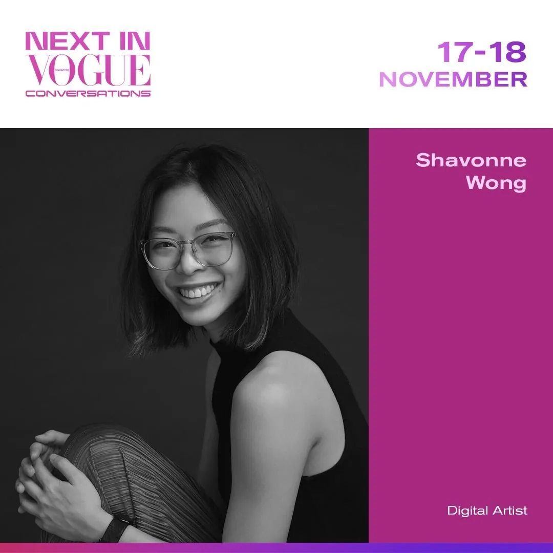 Shavonne Wong 的 Next In Vogue 演讲嘉宾公告。