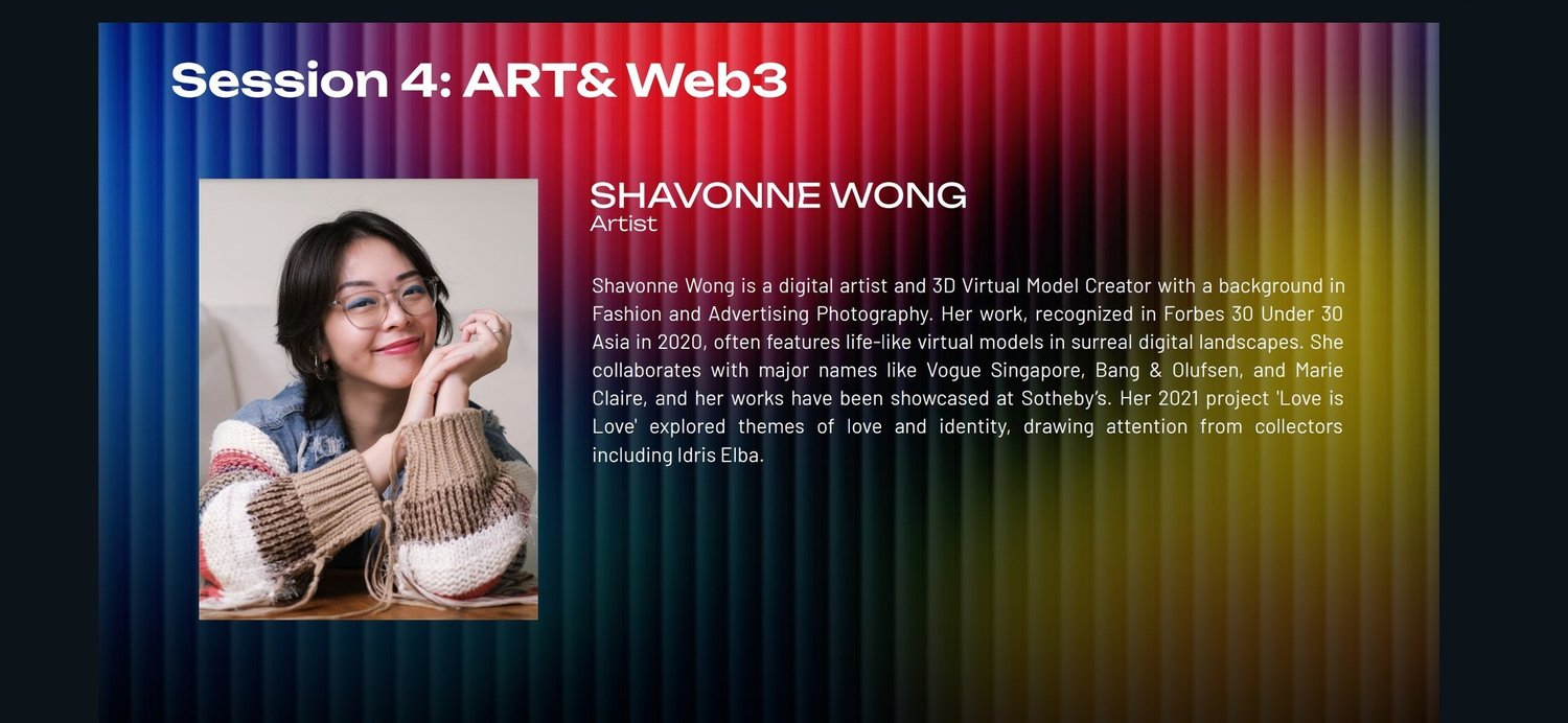 Shavonne Wong 在 Marina Bay Sands 举办的 ART& Web3 Summit 的演讲嘉宾介绍。